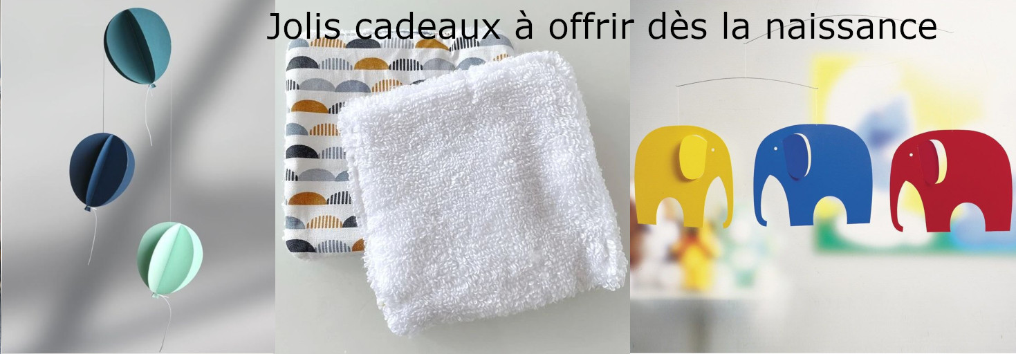 Jolis cadaux à offrir dès la naissance